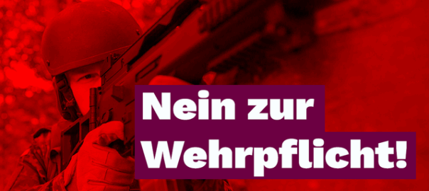 Nein zur Wehrpflicht